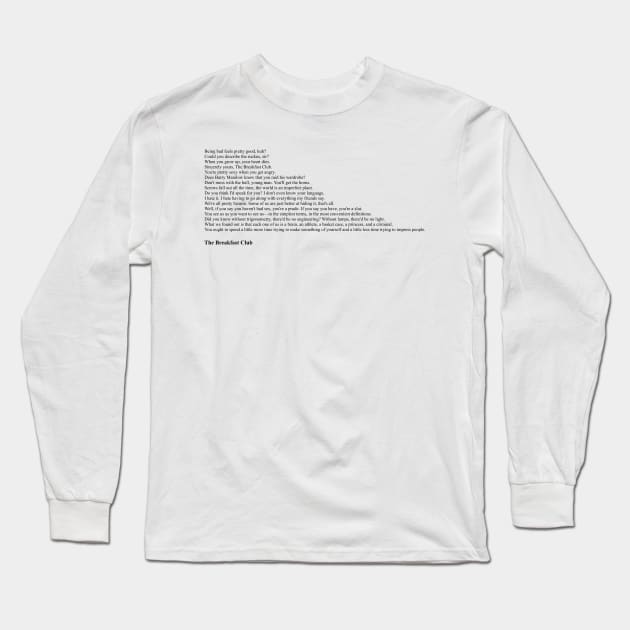 The Breakfast Club Quotes Long Sleeve T-Shirt by qqqueiru